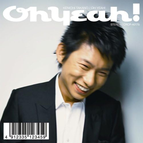 

CD KENICHI TAKANO - Oh!Yeah! CRCP40175 Japan ObiJapanese Pop/Rock Used