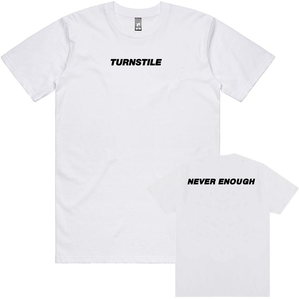 TURNSTILE NEVER ENOUGH T-shirt Men Cotton Clothing Hip Hop Summer Unisex Streetwear Band Graphic Tshirts 2025 Album Tees