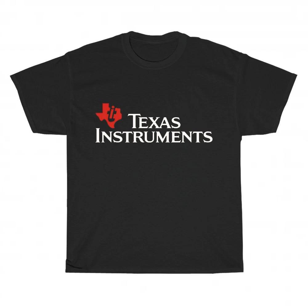 New TEXAS Instruments Company logo Unisex T-Shirt Funny Size S to 5XL XXXXL