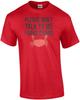 Bitte sprich nicht mit mir, ich habe Krätze - lustiges T-Shirt