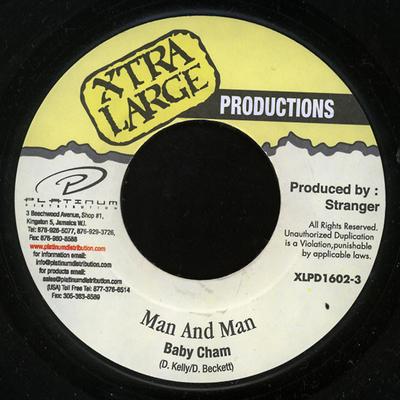 7inch Record BABY CHAM - Man And Man XLPD16023 Xtra Large Prod 2000 Jamaica Reggae, Ska & Dub Used