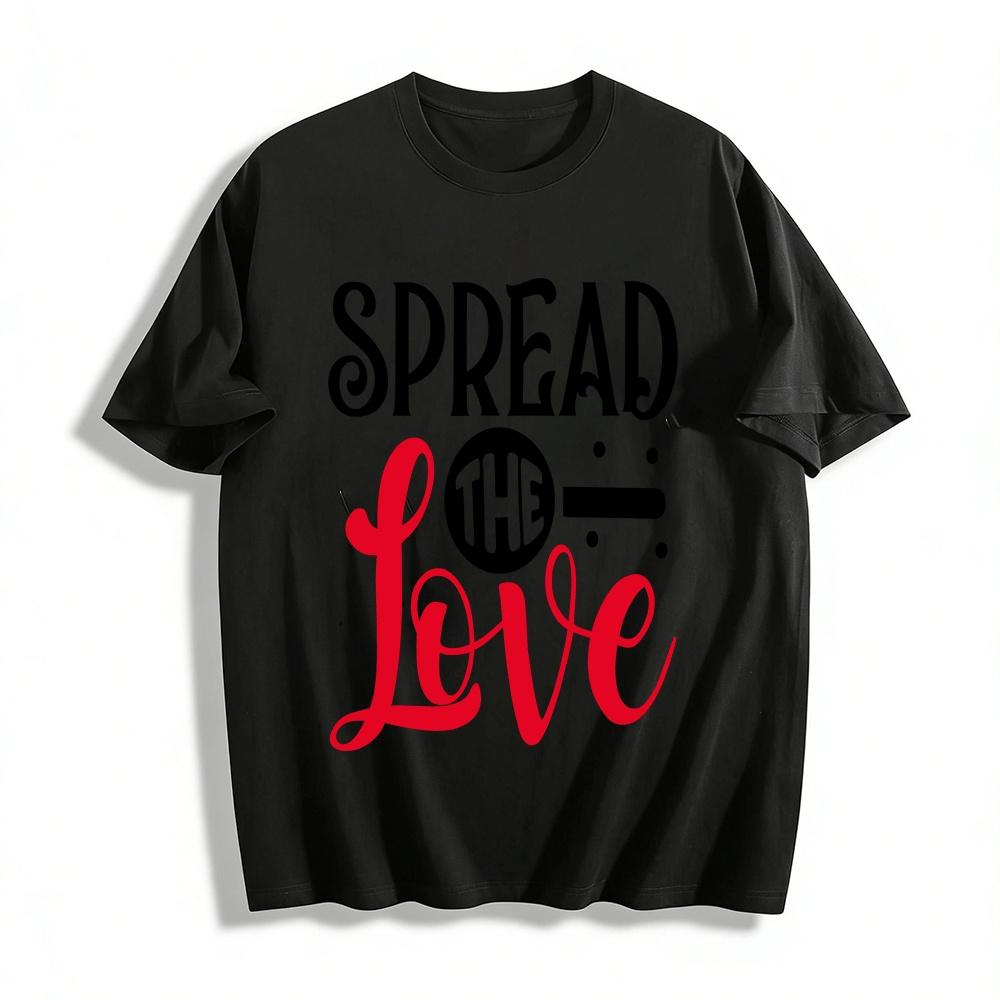 Spread The Love Slogan Print Casual Crew Neck Short Sleeve T-Shirt Pure cotton T-shirt XXS