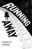Running Away by Marcus Harris Paperback Book 9781837942664