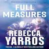 Full Measures by Rebecca Yarros Paperback Book 9780349442518