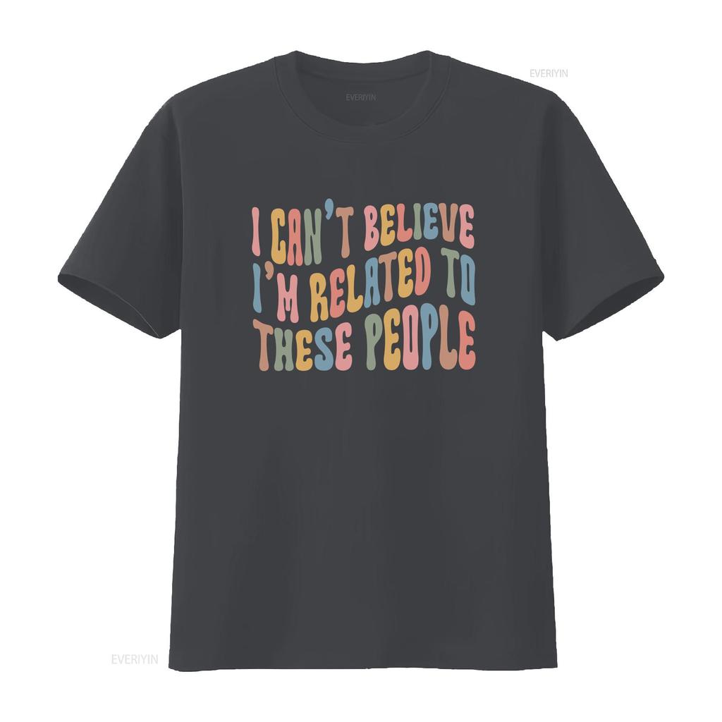Retro Groovy Funny Sarcastic Family Quote Colorful Print Casual T Shirt vintage Washed graphic Stretched designer clothes