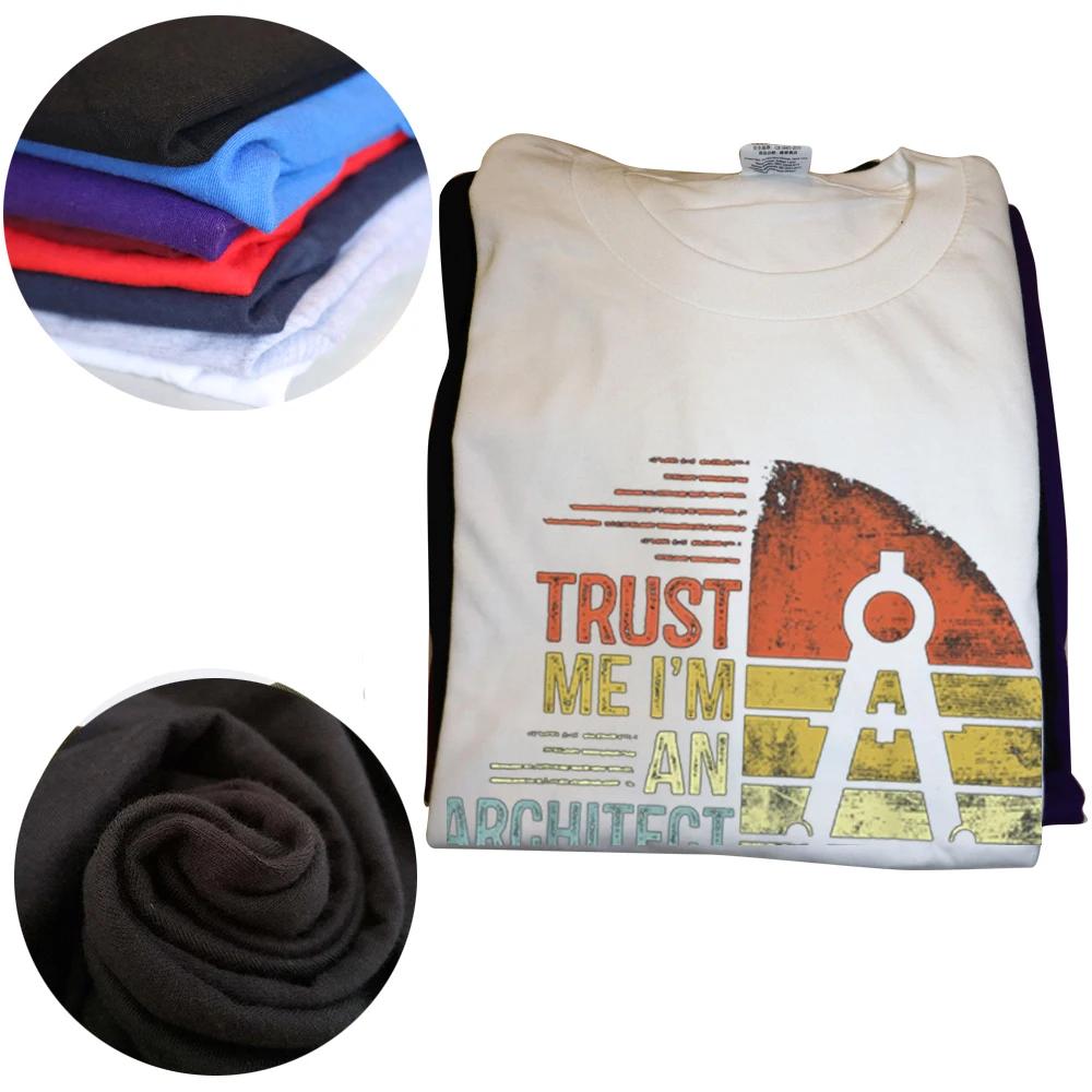 Trust Me I'm An Architect Gifts Funny Architecture T Shirts Graphic Cotton Streetwear Short Sleeve Birthday Gifts Summer T-shirt
