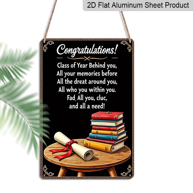 

2D Flat Vintage Aluminium Metal Graduation Congratulations Sign - 8x12 Inch Class of Year Behind You Poem with Diploma & Books Design - Black 20*30cm