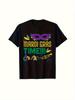 Carnival Mardigras Time Graphic Tshirt Unisexs Casual Cotton Short Sleeve Tee For Carnival Celebrations