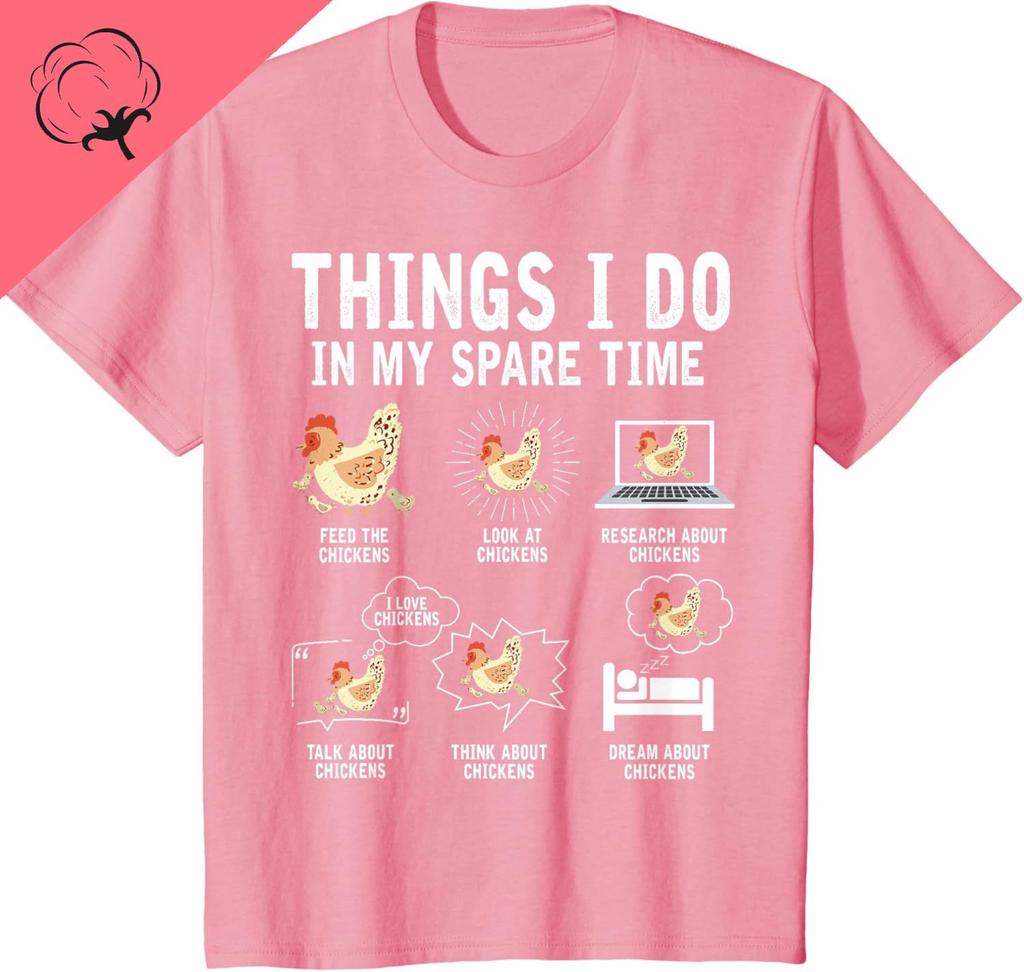 Dinge, die ich in meiner Freizeit mache Lustiges Farmer Farm Hühnerliebhaber T-Shirt Harajuku Kawayi Individuell Bedrucktes Grafisches Baumwoll-T-Shirt