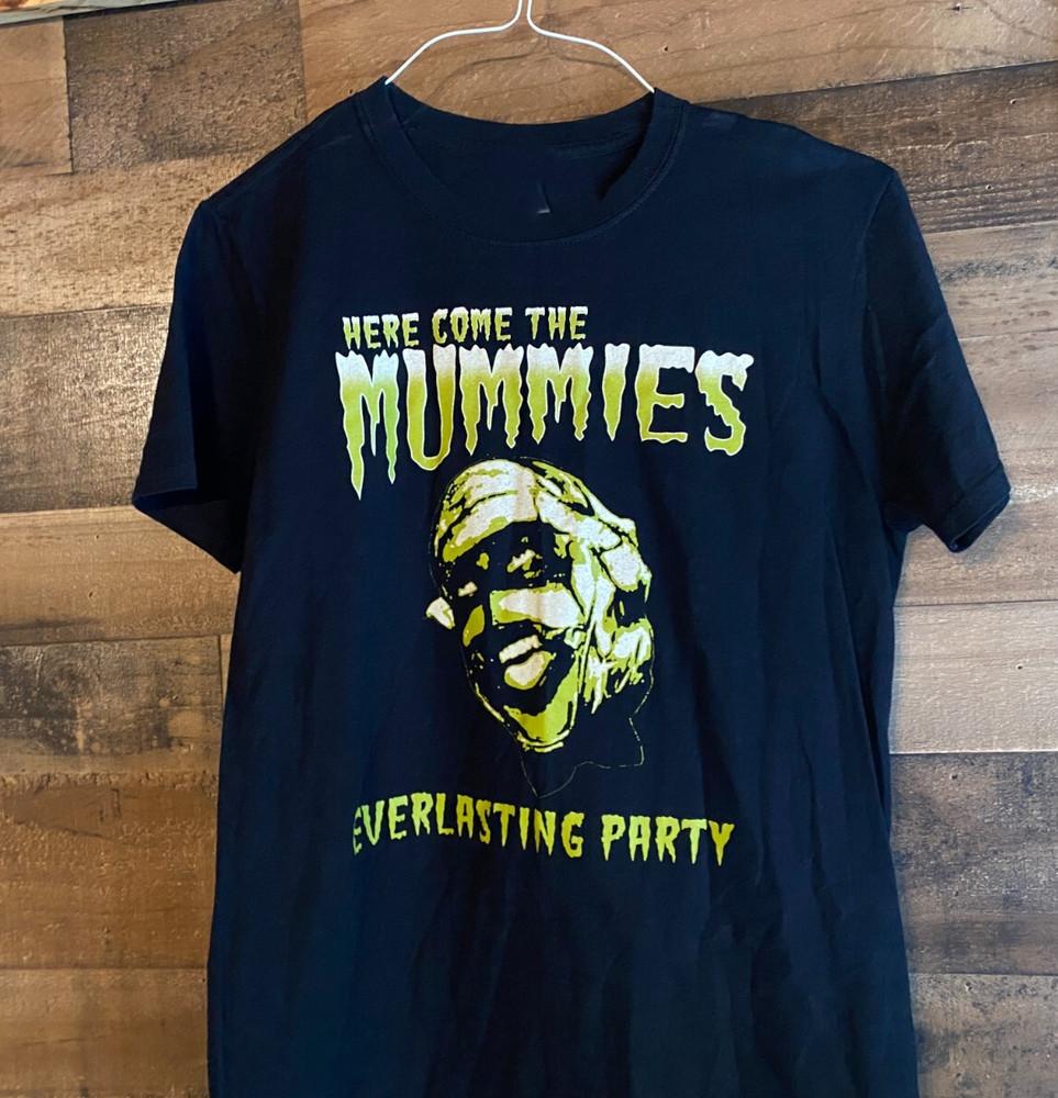 Футболка Here Come The Mummies Everlasting Party Все размеры Подарок BT983 Унисекс Футболка XXL