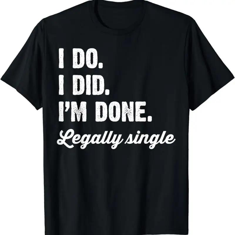 NEW Just Divorced Funny Divorce Party Celebration T Shirt S 3XL S