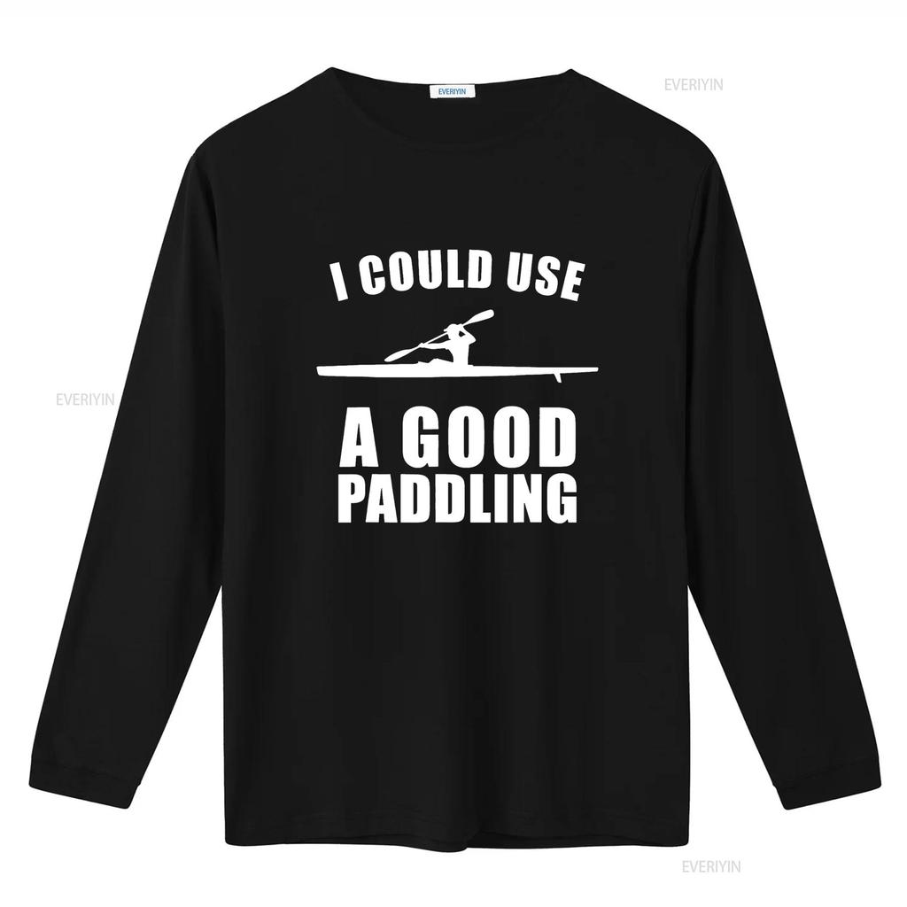 I Could Use A Good Paddling Funny Kayak T Shirt vintage Washed fashion Stretched Unisex homme Stylish Casual designer clothes