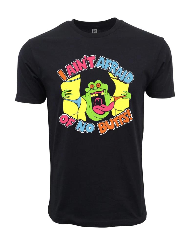 I Aint Afraid Of No Butts Graphic T Shirt S