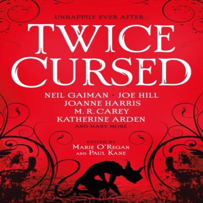 Twice Cursed An Anthology by Marie ORegan Paperback Book 9781803361215