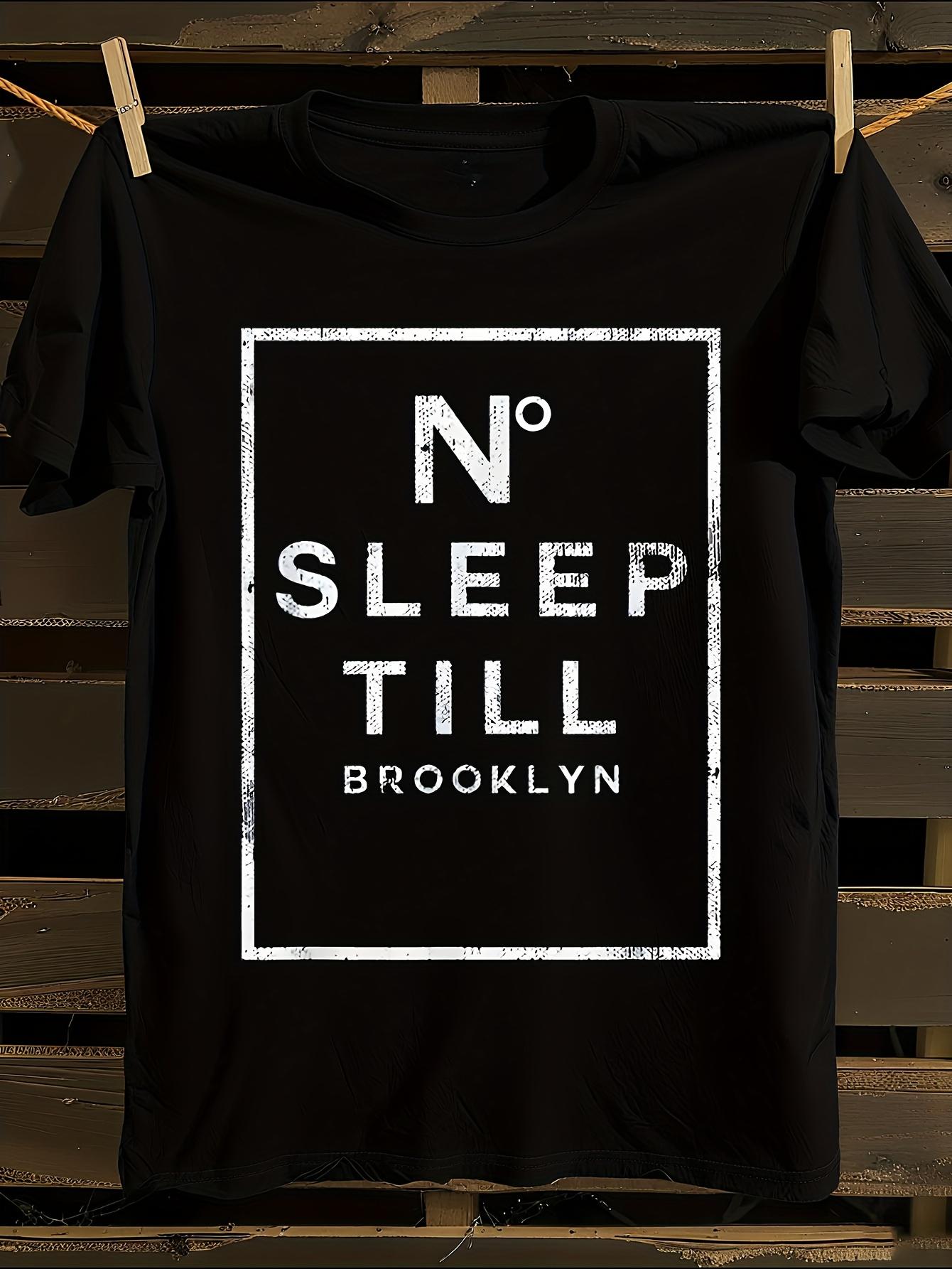 s No Sleep Till Brooklyn T-shirt S