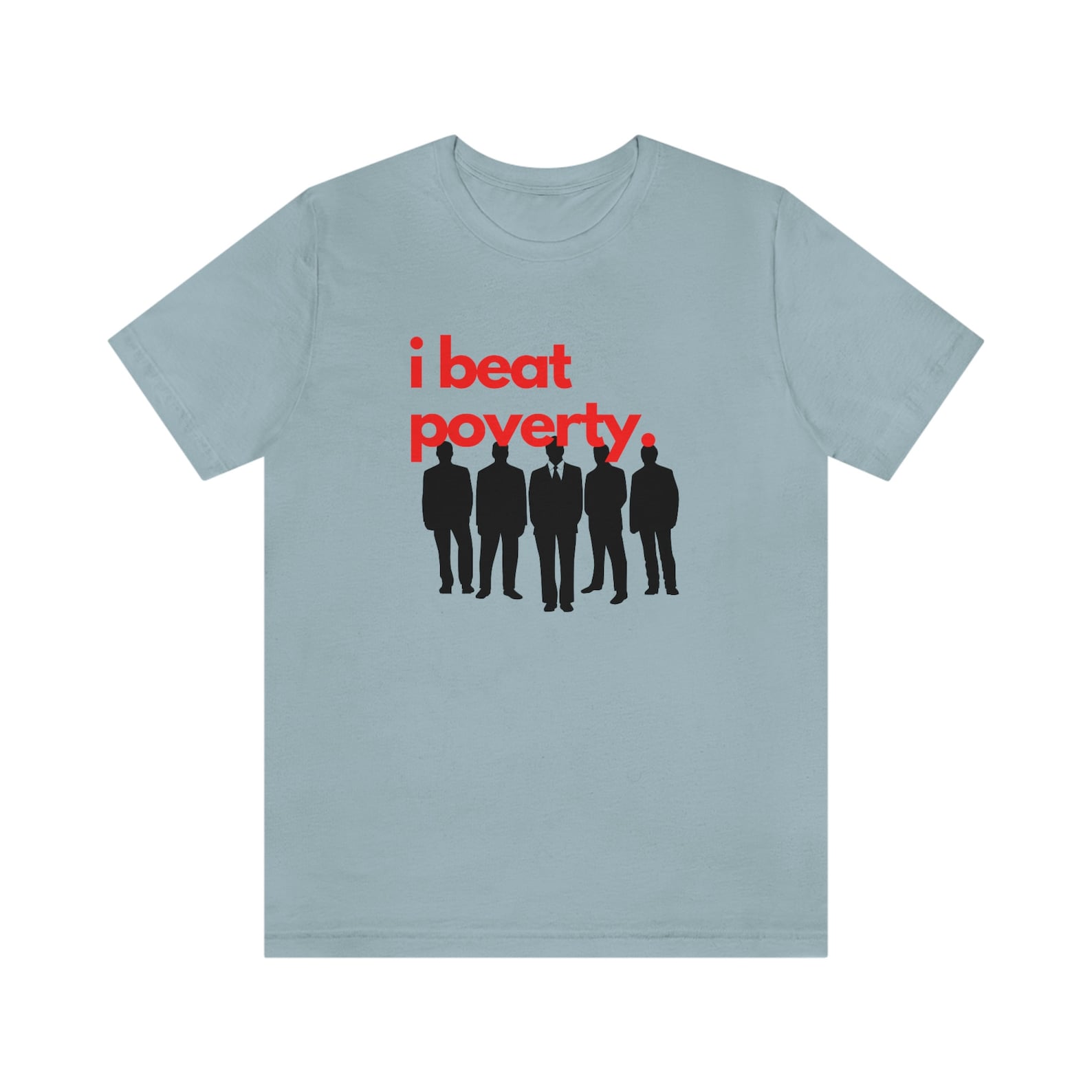 Beat Poverty; Jersey Short Sleeve Tee S