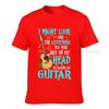 Guitar Shirt Funny I Might Look Like Im Listening To You Tshirt New Coming Summer T Shirts Harajuku Cotton Unisex Tops Shirt Cosie