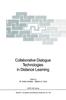 The Collaborative Dialogue Technologies In Distance Learning : 133 Book