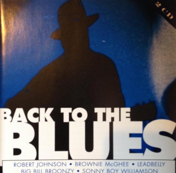 

CD VARIOUS - Back To The Blues MUCD9508 Start Entertain 1996 UK Blues Used