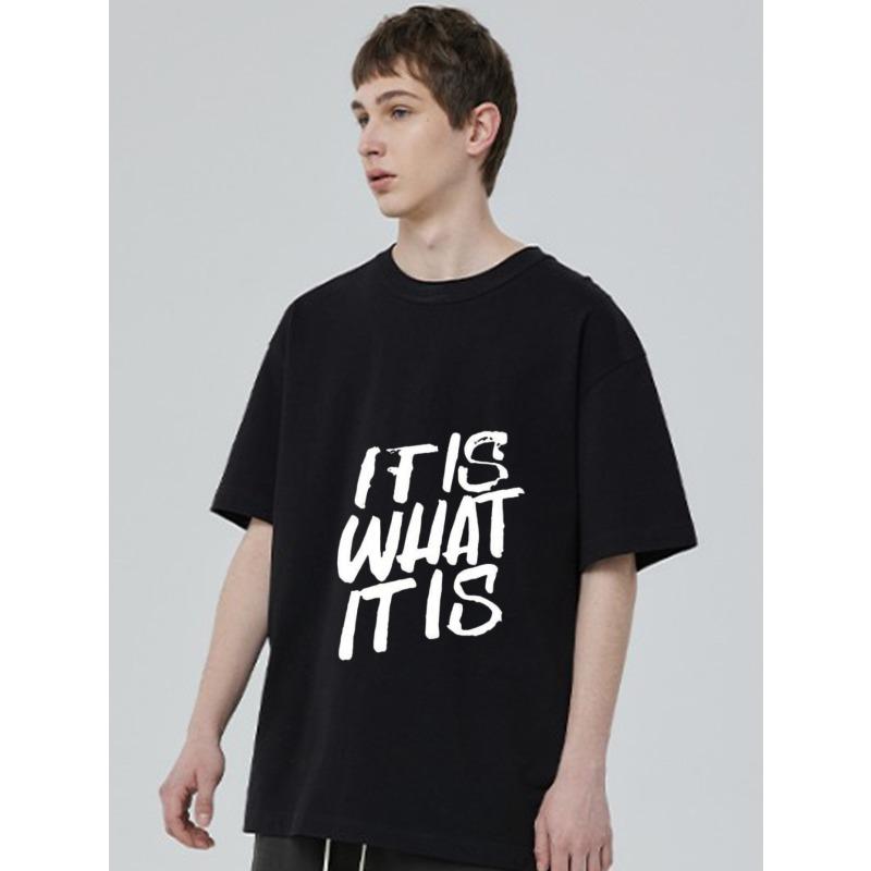 Black T Shirt with It Is What It Is Print for Casual Wear