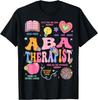 Funny ABA Therapist Women Retro Behavior Analysis Therapist T-Shirt