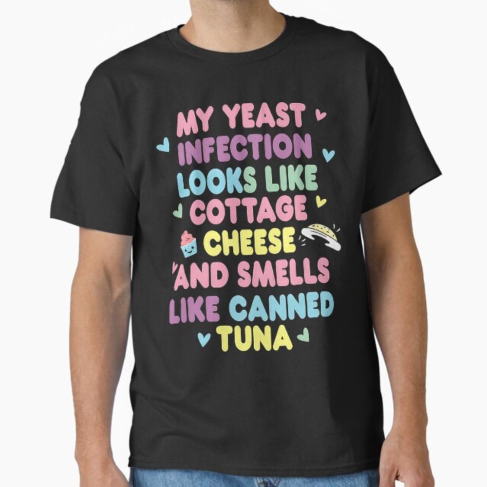 My yeast infection funny nasty adult humor roulette game T-Shirt Unisex T-Shirt XXXL