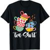 TEA PUN Cute And Fun Teacups In A Tall Pile Of Cups T-Shirt