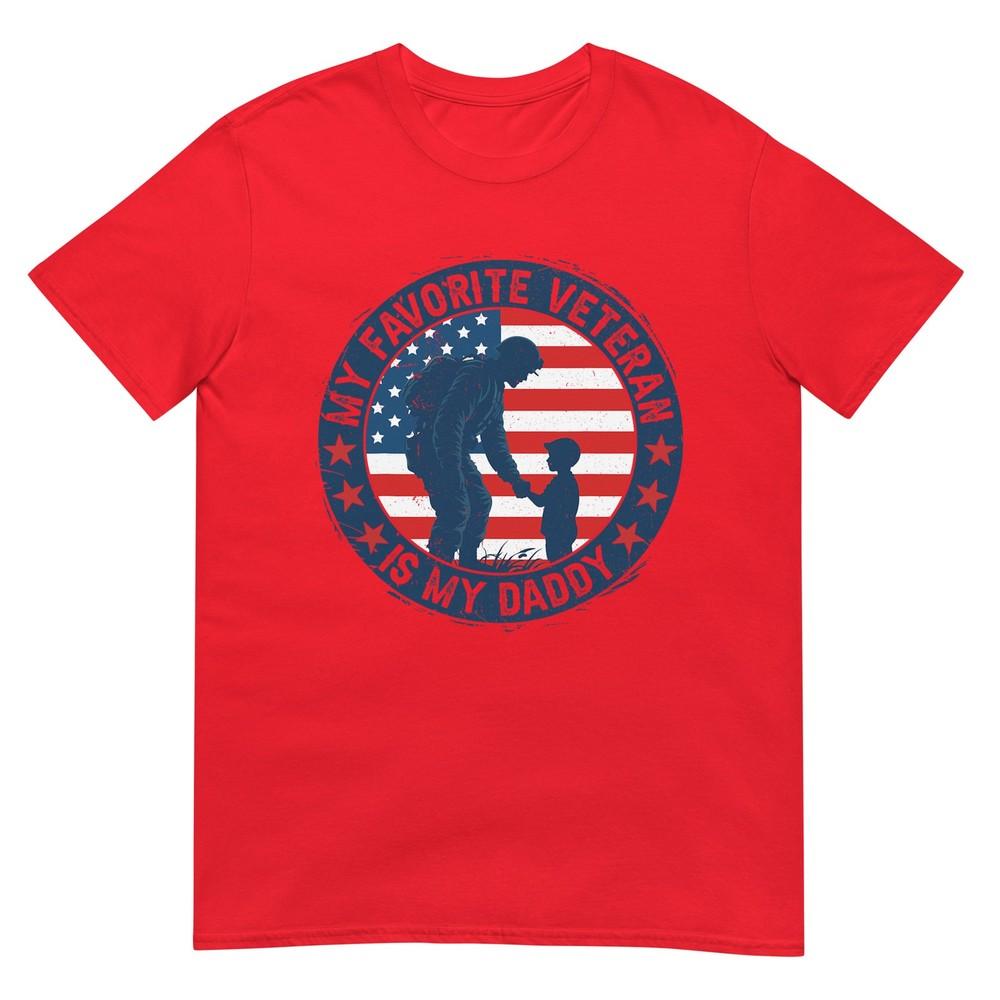 Veteran Military My Favorite Veteran Is My Daddy Fathers Day Tshirt S