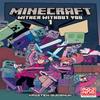 Minecraft Wither Without You by Kristen Gudsnuk Paperback Book 9781506708355