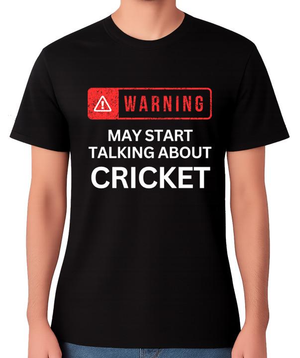 Warning May Start Talking About Cricket Funny Unisex T-Shirt Sports Tee S
