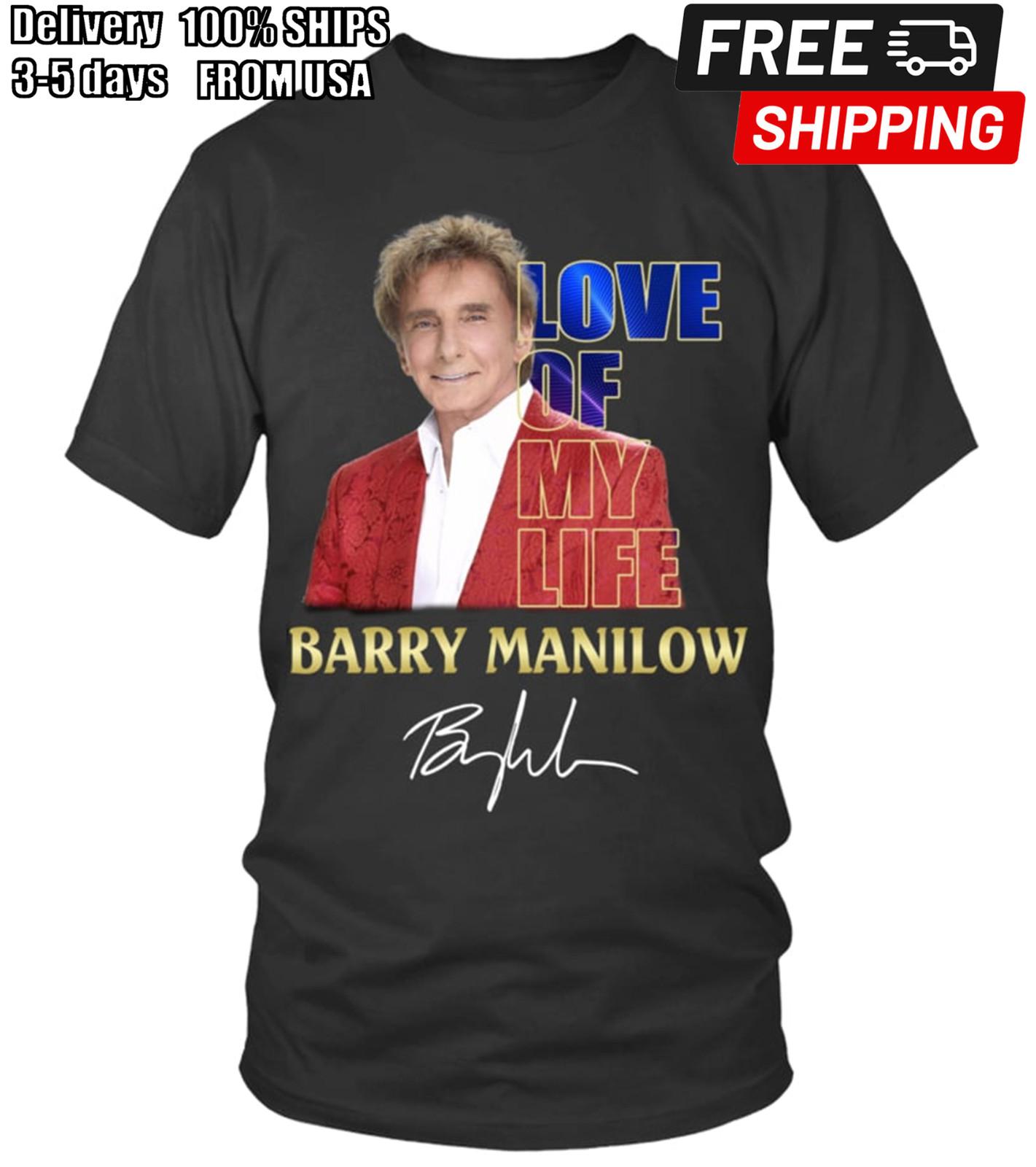 NEW Barry Manilow LOVE OF BARRY MANILOW Black All Size Shirt BB84 XXL