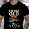 Unisexs Im Not Old Letter Printed Cotton Tshirt Summer Casual Round Neck Sleeve Tops  Summer Casual Round Neck Outdoor Gifts
