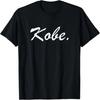Kobe T-Shirt - Handwritten Signature Name Gift Tee T Shirt T-Shirt