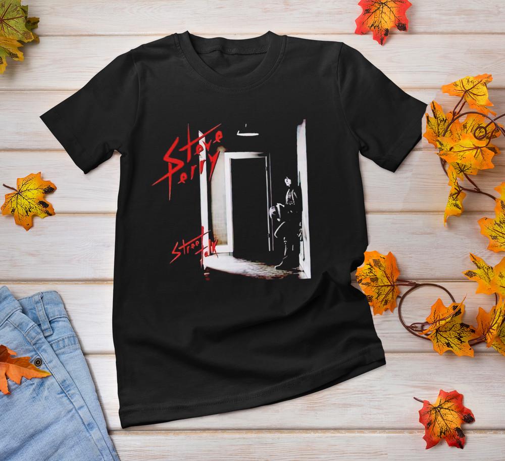 Steve Perry Street Talk Black Short Sleeve S-234XL Shirt Unisex T-Shirt XL