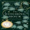 The Witching Hour by Laura ShepherdRobinson Hardback Book 9781408734667