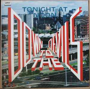 LP Record TONIGHT AT NOON - Down To The Devils LIFL7016 Lismor Folk 1988 UK Rock Used