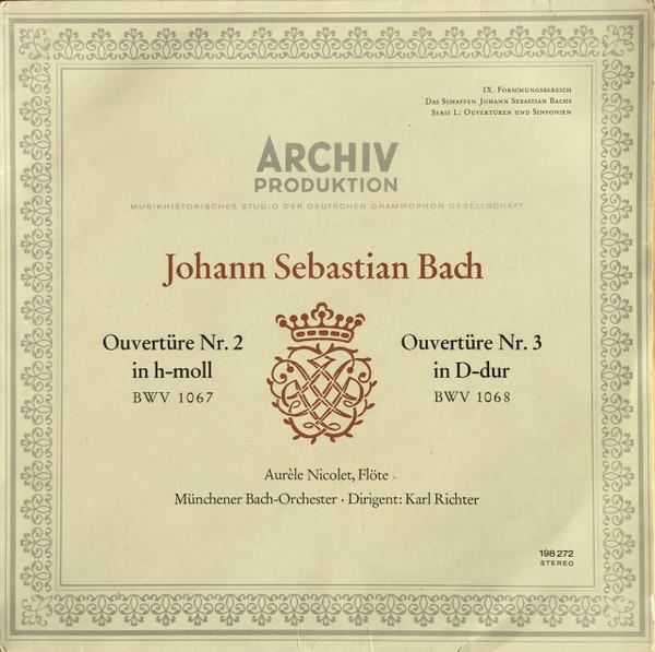

LP Record JOHANN SEBASTIAN BACH AURLE NICO Ouvertre Nr. 2 In Hmoll BWV 1067 198272 Archiv Produkti Germany Classical Used