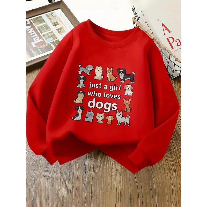 Crewneck Sweatshirt for Girls - A Girl Who Adores Dogs. Suitable for Machine Washing, Perfect for Spring And Autumn, Ideal 110 красный