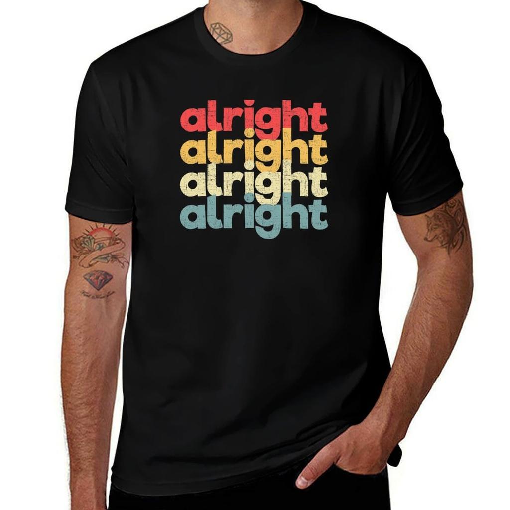 Vintage Alright Repeat Distressed 70s style Gift TShirt man t shirts for men casual funny t shirts dark humor TShirt