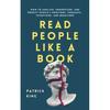 Read People Like A Book: How To Analyze Understand Paperback Book UKN1020