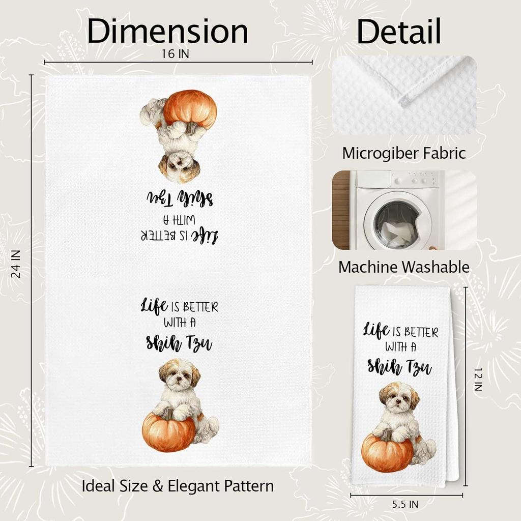 Shih Tzu Gifts Fall Kitchen Towels, Pumpkin Dog Decor Dish Towel for Kitchen, Gifts for Dog Lovers, Life is Better with A Shih Tzu Halloween Autumn