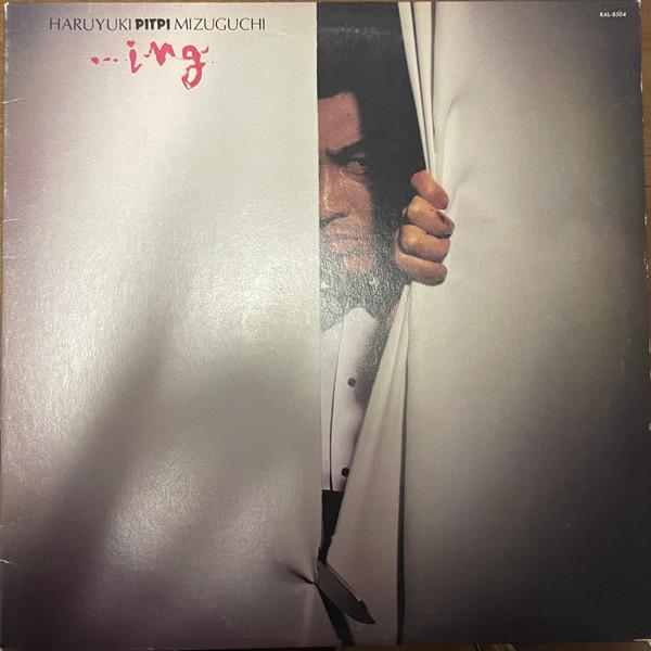 

LP Record HARUYUKI MIZUGUCHI - ...ing RAL8504 AIR 1981 Japan Japanese Pop/Rock