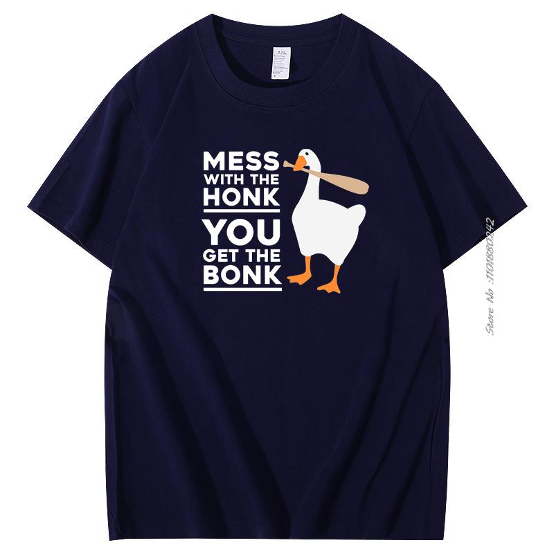 Untitled Goose Games Graphic T Shirts Mess With The Honk You Get The Unique Cotton Short Sleeve Tshirt Summer Mens Clothing