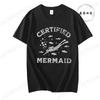 Certified Mermaid Shirt, Funny Scuba Diving Gift,Diving Instructor Tee, Swimmer Tops, Underwater Sport Tee Shirts, Short Sleeve