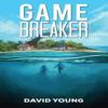 Game Breaker by David Young Paperback Book 9781528989442