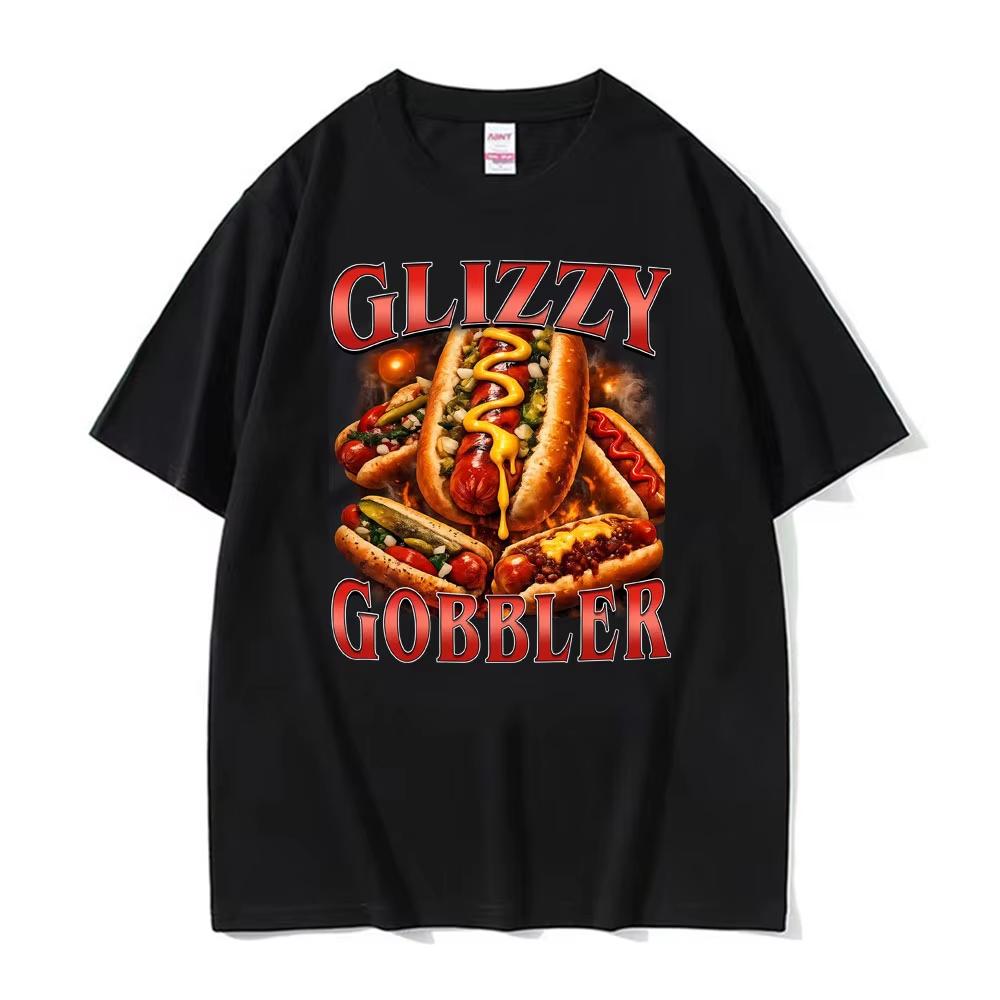 

Glizzy Gobbler Funny Hot Dog Graphic TShirt Unisex Women Clothing Casual pure Cotton Streetwear TShirts Fashion Vintage T Shirts 2XL