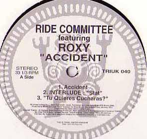 

12inch Record RIDE COMMITTEE, ROXY - Accident TRIUK040 TRIBAL United K 1995 US Dance & Electronica Used