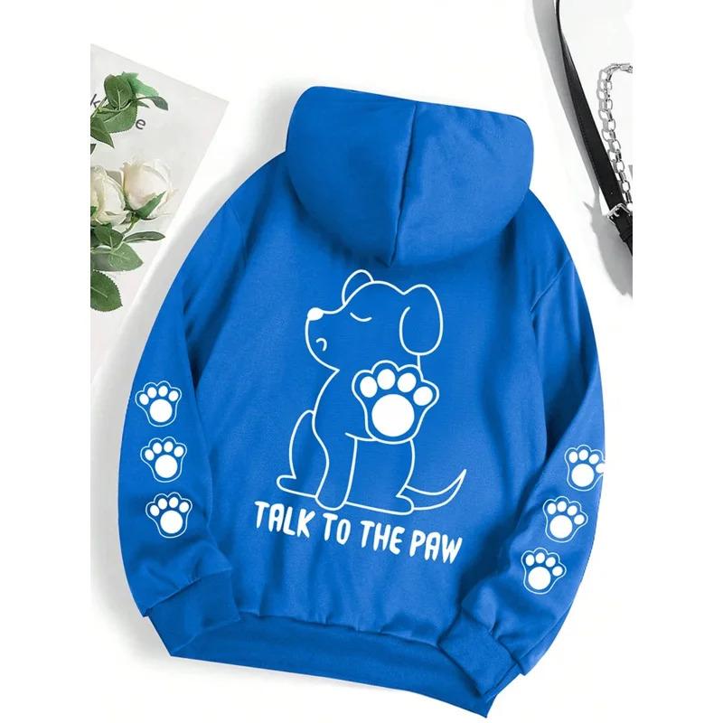 Talk To The Paw Funny Dog Cartoon Print Hoodie Women Warm Fleece Hoody Fashion Casual Hooded Autumn Loose Round Neck Woman Tops
