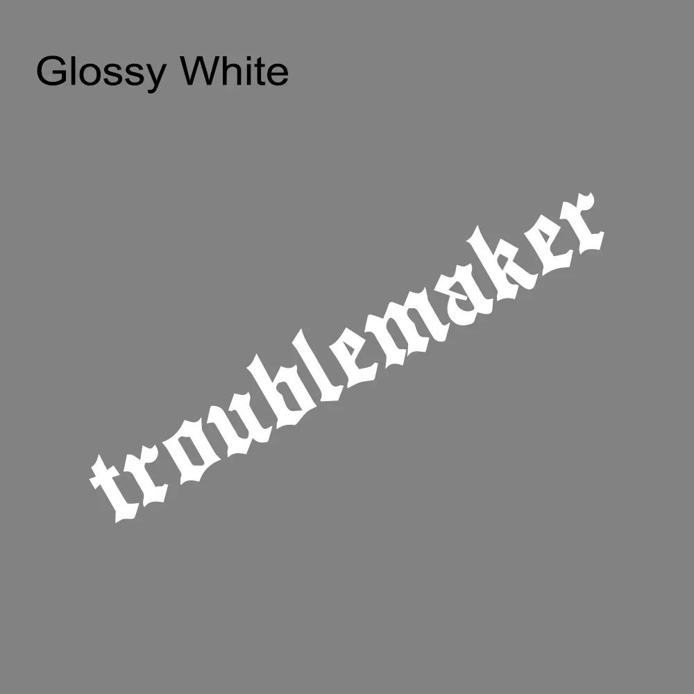 Troublemaker Letter Car Front Windshield Sticker Waterproof Auto Rear Window Vinyl Decal Creative Racing Body Decoration Decal