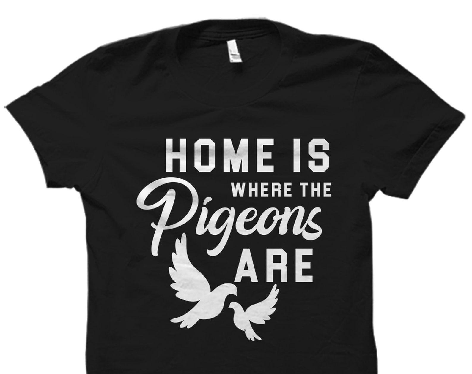 Pigeon Shirt. Pigeon Gift. Pigeon Racing Shirt. Pigeon Fancier Gift. Pigeon Lover Shirt. Pigeon Lover Gift. Pigeon Owner Gift #OS3190 S